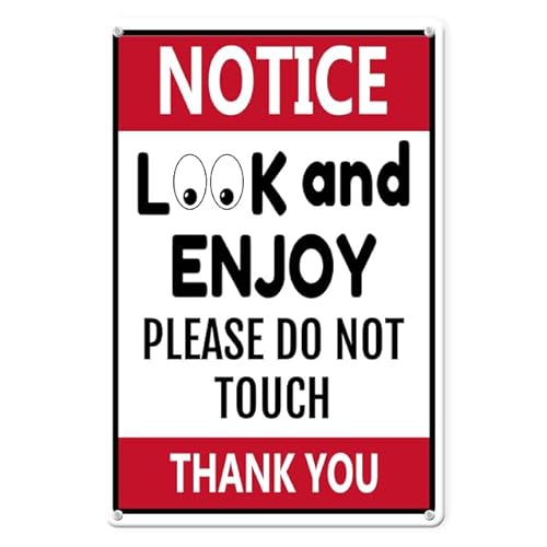 Horienteeon Aluminiumschild mit Aufschrift "Notice Look and Enjoy Please Do Not Touch", 14 x 20 cm, stabiles Aluminium-Wandschild, rostfrei, "Do Not Touch", Warnschild "Please Do Not Touch, No von Horienteeon