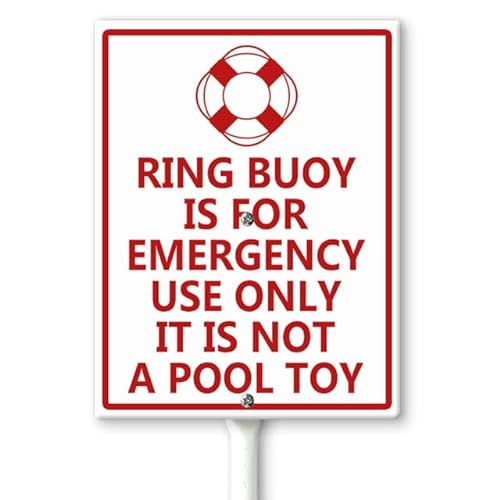 Horienteeon Ring Boje Is For Emergency Use Only, It Is Not A Pool Toy Yard Schild mit Heringen 17,5 × 22 cm, Schwimmschild, stabiles Aluminiumschild, Pool-Regeln, Poolschild für Pools, Rives von Horienteeon