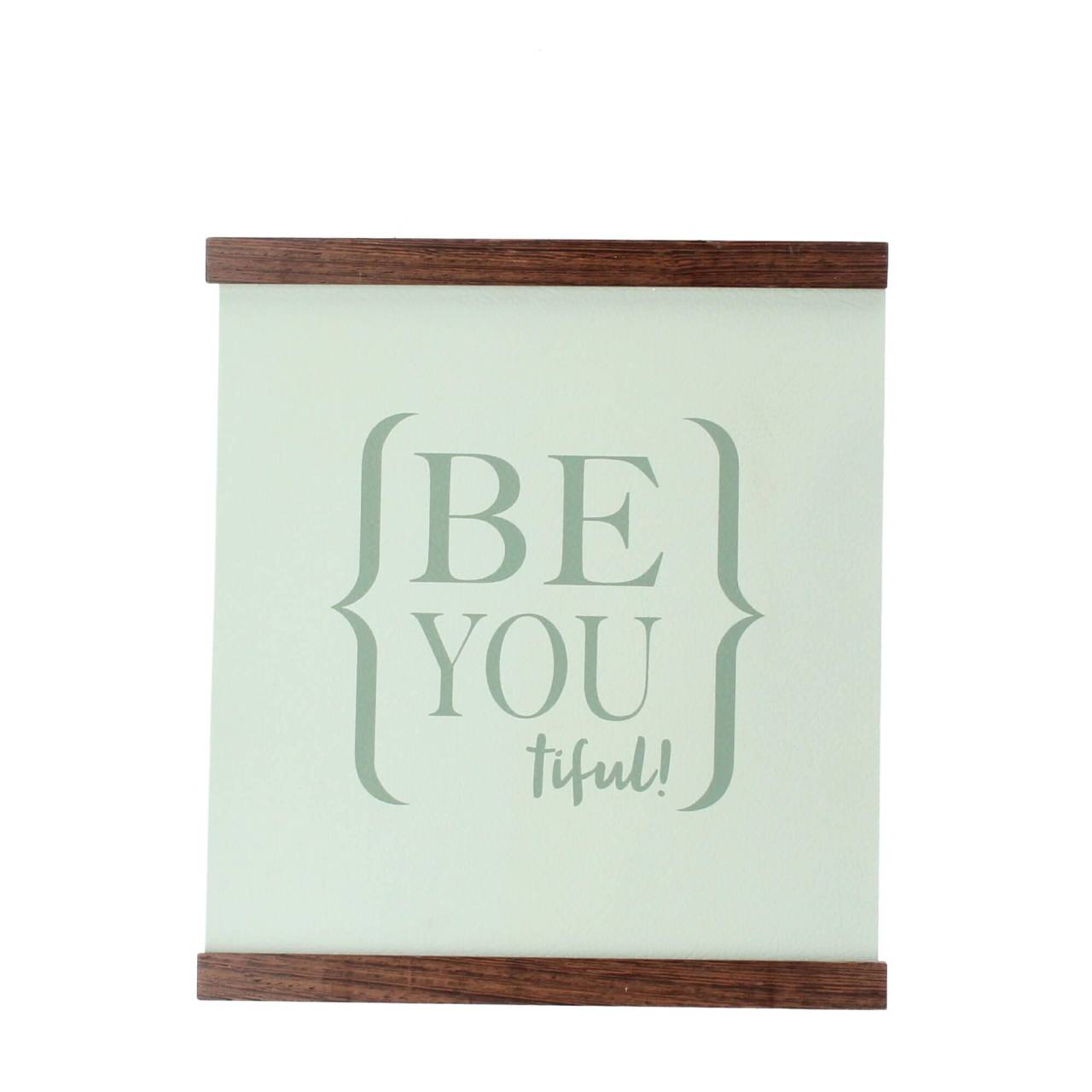 House of Emotions Spruchband Be you tiful dunkler Rahmen von House of Emotions GmbH