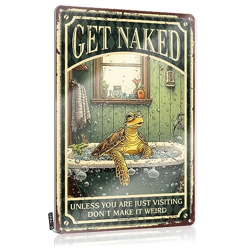 Meeresschildkröte Get Naked Unless You Are Just Visitino Don'T Make It Weird Schild Blechschild Kabinendekoration Hippie Zimmer Dekorbar Dekor für Hausmann Schnittmuster (Farbe: Farbe, Größe: 30 x 40 von Hueivbiod