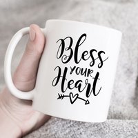 Bless Your Heart Tasse, Geschenk Für Sie, Neue Mütter, Mama Kaffeebecher, Neue Geschenk, Lustige Beste Freundin, Sprüche Gesegnet Bless Your Heart Tasse, Geschenk Für Sie, Neue Mütter, Mama Kaffeebecher, Neue Geschenk, Lustige Beste Freundin, Sprüche Gesegnet von HugsWithTheMugs