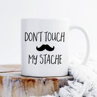 Dont Touch My Stache Mug, Moustache Funny Shaving Mug, Hipster Geschenk, Barbier Moustache Geschenk Für Ihn, Freund Dont Touch My Stache Mug, Moustache Funny Shaving Mug, Hipster Geschenk, Barbier Moustache Geschenk Für Ihn, Freund von HugsWithTheMugs