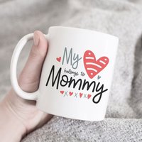 My Heart Belongs To Mommy Tasse, Geschenk Für Mama, Mama Süße Mutter, Tasse Beste von HugsWithTheMugs