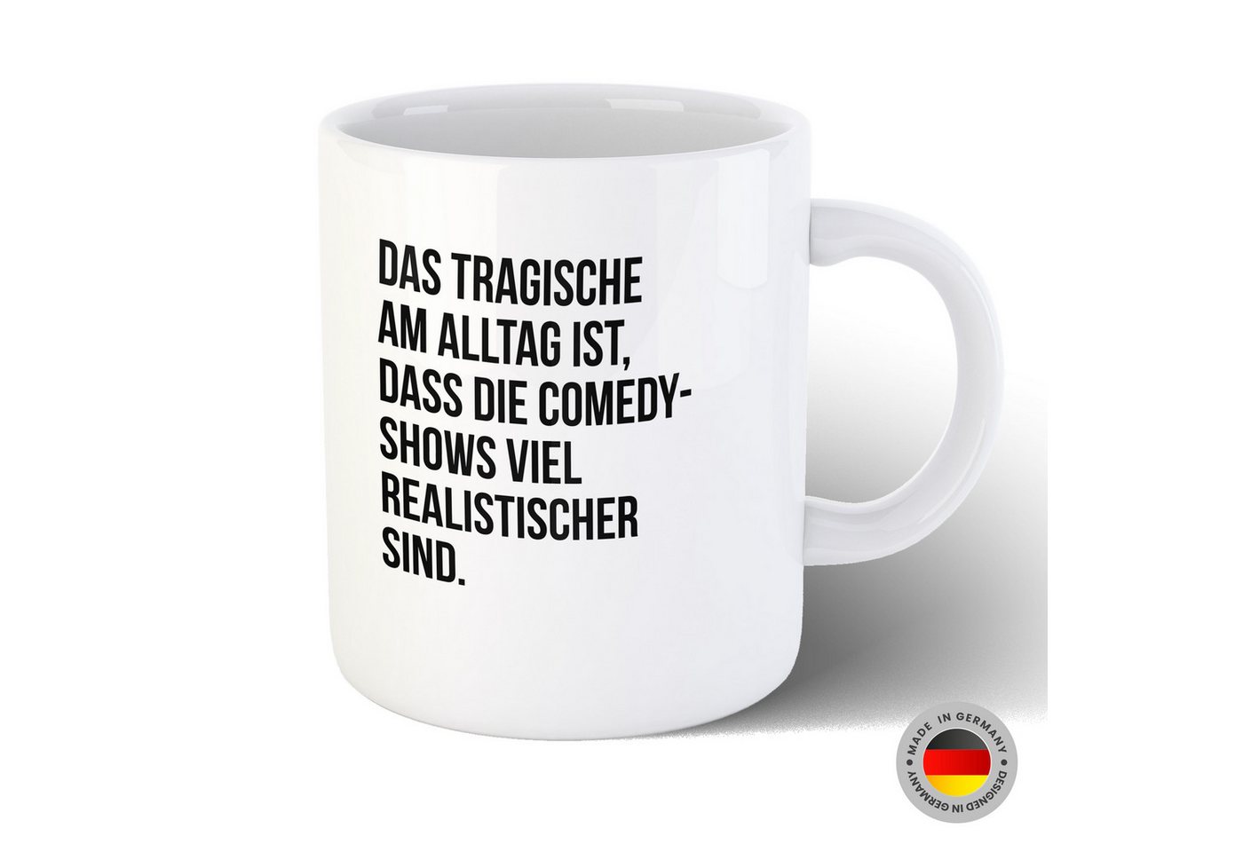 Hustling Sharks Tasse Hustling Sharks® Tasse mit lustigem Spruch - Lustiger Spruch 23, 330 ml von Hustling Sharks