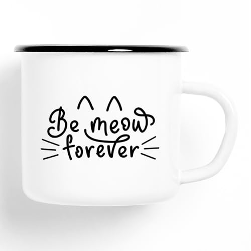 Huuraa Emaille Tasse Be meow forever Katze 300ml Vintage Kaffeetasse mit Motiv für Katzen Menschen von Huuraa