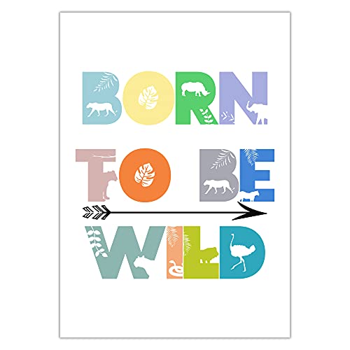 Hygge Creations Born to Be Wild – Kinderdruck, Kunstdruckpapier, 230 g/m², weiß, A3 Print Only von Hygge Creations