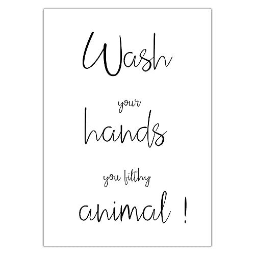 Hygge Creations Wash Your Hands You Filthy Animal – Typografie-Druck | Badezimmer-Dekor | Badezimmer-Posterdruck, nur A3 von Hygge Creations