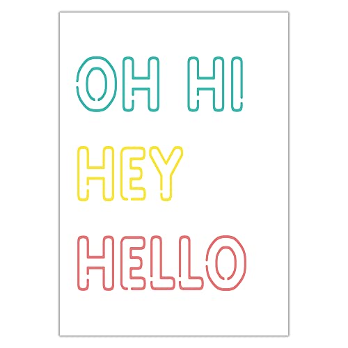 Hygge Creations Oh Hi Hey Hello - Typografie-Druck | bunter Wanddruck | Welcome Art Print Only A4 von Hygge Creations