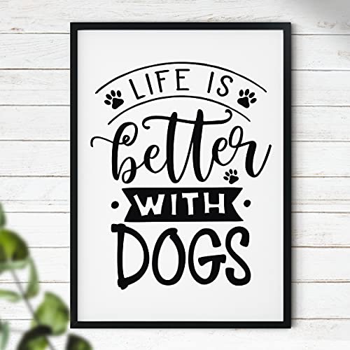 Hygge Creations Life is Better with Dogs – Typografie-Druck | Geschenkidee | Hundeliebhaber | Heimdekordruck nur A4 von Hygge Creations