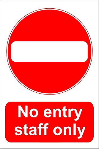 Indigos UG Aufkleber NO ENTRY - STAFF ONLY Zeichen 200mmx 150mm KP-393 Sticker für Büro, Firma, Schule, Hotel, Werkschutz von INDIGOS UG