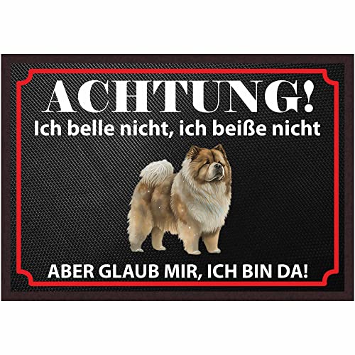 INDIGOS UG Fussmatte Hund - Chow-Chow - Bedruckt 50x35 cm mit lustigem Spruch - schwarz - Ich Belle Nicht, ich beiße Nicht... - Türmatte - Schmutzfangmatte für Tür und Hausflur von INDIGOS UG