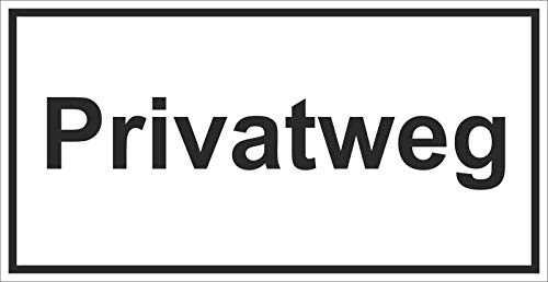 INDIGOS UG - Privatweg - Hinweisschild zur Grundbesitzkennzeichnung - Alu-Dibond 3mm 33x17 cm - Warnung - Sicherheit - Hotel, Firma, Haus von INDIGOS UG
