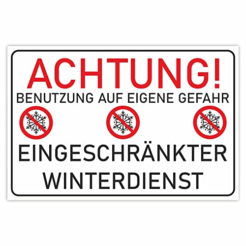 INDIGOS UG - Schilder - 297x210mm - Schild DIN A4 3 Stück - Eingeschränkter Winterdienst - Aluverbundplatte - für Garage, Hotel, Parkplatz, Schule, Carport, Firma von INDIGOS UG