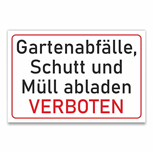 INDIGOS UG - Schilder - 297x210mm - Schild DIN A4 3 Stück - Gartenabfälle, Schutt und Müll abladen verboten - Aluverbundplatte - für Garage, Hotel, Parkplatz, Schule, Carport, Firma von INDIGOS UG