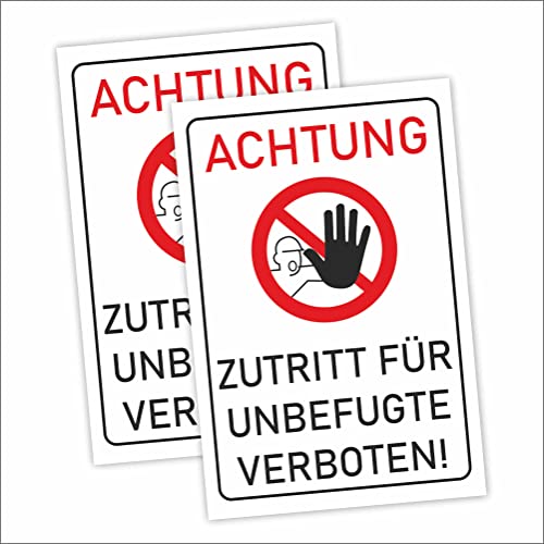 INDIGOS UG - Schilder - 400x300 mm - Schild 2 Stück XL - Zutritt für Unbefugte verboten - Aluverbundplatte - für Garage, Hotel, Parkplatz, Schule, Carport, Firma von INDIGOS UG