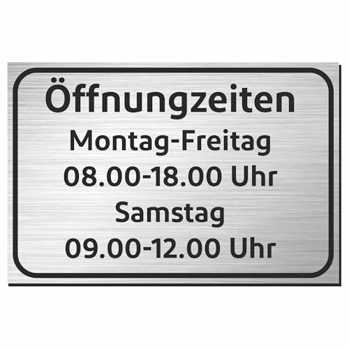 Indigos UG - Öffnungzeiten Schild Aluverbund 3mm Edelstahllook - Schilder selbst gestalten mit Wunschtext - 30x20 cm - wetterfestes Öffnungszeitenschild personalisierbar für Tür, Wand oder Gebäude von INDIGOS UG