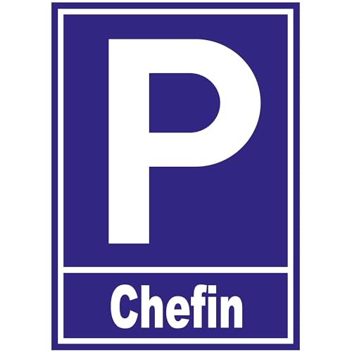 Indigos UG - Schild Parkplatzschild - Chefin - Schild 30x21 cm - Warnung - Sicherheit - Hotel, Firma, Haus - Aluverbundplatte 3mm - Hinweisschild - Warnschild von INDIGOS UG