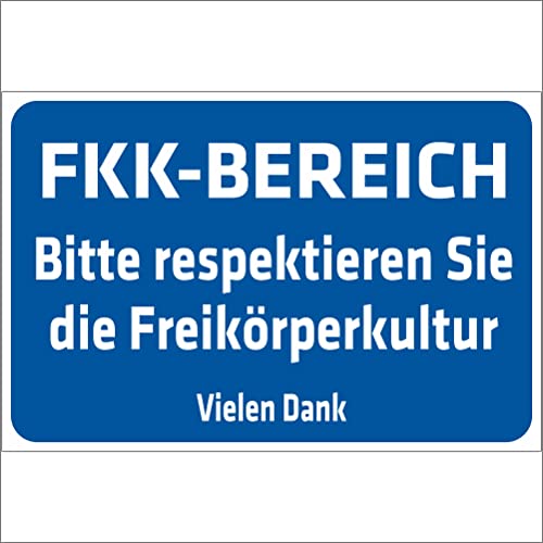 INDIGOS UG - Aluverbundplatte Schilder 3mm - Sicherheit - FKK - Bereich - Bitte respektieren Sie die Freikörperkultur - 300x200 mm - Hotel, Firma, Schutz, KITA, Arzt, Praxis, Wohnung von INDIGOS