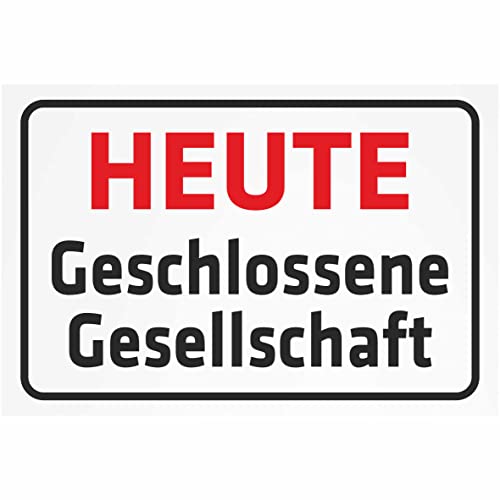 INDIGOS UG - Aluverbundplatte Schilder 3mm - Sicherheit - Heute Geschlossene Gesellschaft - 300x200 mm - Hotel, Firma, Schutz, KITA, Arzt, Praxis, Wohnung INDIGOS UG - Aluverbundplatte Schilder 3mm - Sicherheit - Heute Geschlossene Gesellschaft - 300x200 mm - Hotel, Firma, Schutz, KITA, Arzt, Praxis, Wohnung von INDIGOS