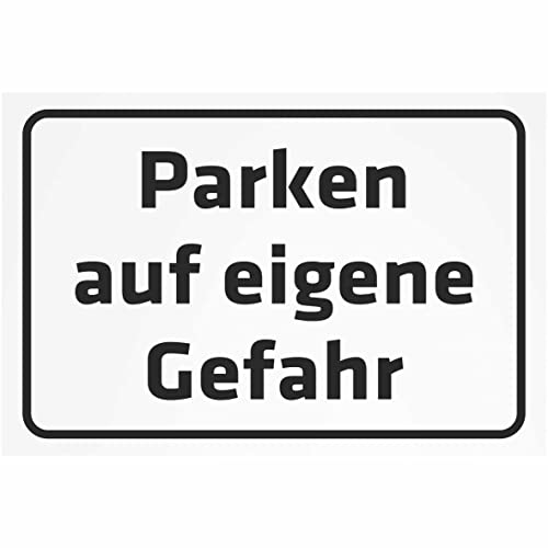 INDIGOS UG - Aluverbundplatte Schilder 3mm - Sicherheit - Parken auf eigene Gefahr - 600x400 mm - Hotel, Firma, Schutz, KITA, Arzt, Praxis, Wohnung von INDIGOS