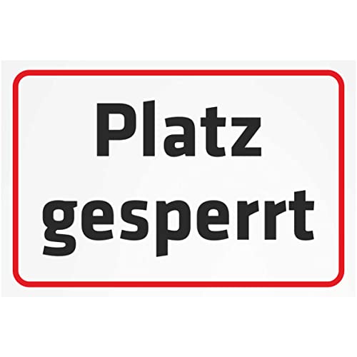 INDIGOS UG - Aluverbundplatte Schilder 3mm - Sicherheit - Platz gesperrt - 200x150 mm - Hotel, Firma, Schutz, KITA, Arzt, Praxis, Wohnung von INDIGOS