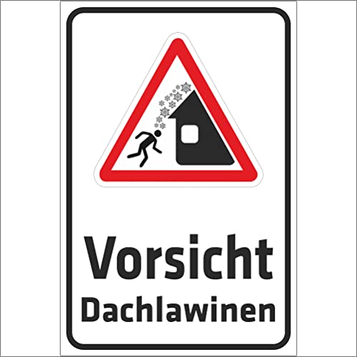 INDIGOS UG - Schild Vorsicht - Dachlawinen - 300x200 mm - 3mm Aluverbund Schilder für Hotel, Firma, Schutz, Kita, Arzt, Praxis, Wohnung - UV- & wetterbeständig - Hinweisschild - Warnschild von INDIGOS