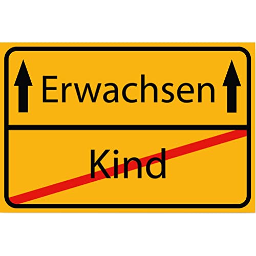 INDIGOS UG - Ortsschild - Kind - Erwachsen - Ortsschild - Spruch - Ortsschild Design Deko Geschenkidee - Türschild - Büro - Party INDIGOS UG - Ortsschild - Kind - Erwachsen - Ortsschild - Spruch - Ortsschild Design Deko Geschenkidee - Türschild - Büro - Party von INDIGOS
