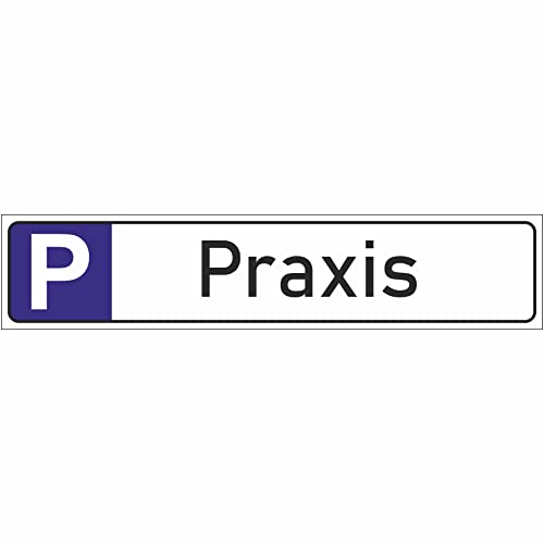 INDIGOS UG - Praxis - Schild - 52x11cm - Parkplatzschild Parkplatz - Alu-Dibond - Kennzeichen - Namensschild - Garage, Hotel, Parkplatz, Schule, Carport Firma von INDIGOS