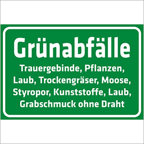 INDIGOS UG - Schild Grünabfälle Friedhof - 300x200 mm - 3mm Aluverbund Schilder für Hotel, Firma, Schutz, Kita, Arzt, Praxis, Wohnung - UV- & wetterbeständig - Hinweisschild - Warnschild von INDIGOS