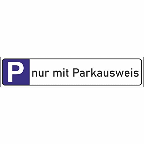 INDIGOS UG - nur mit Parkausweis - Schild - 52x11cm - Parkplatzschild Parkplatz - Alu-Dibond - Kennzeichen - Namensschild - Garage, Hotel, Parkplatz, Schule, Carport Firma von INDIGOS