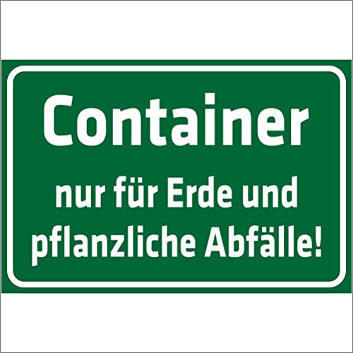 Indigos UG Aufkleber Container - nur für Erde und pflanzliche Abfälle - 400x300 mm - Hotel, Firma, Schutz, KITA, Arzt, Praxis, Wohnung - Sicherheit - Warnung von INDIGOS