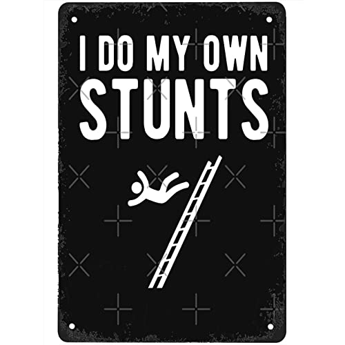 Lustiges Metall-Blechschild mit Aufschrift "I do my own stunts fall off lad", Wanddekoration, Vintage-Metall-Blechschild, Kunstposter, lustig, Männerhöhle, Büro, Café, Küche, Straße, Badezimmer Lustiges Metall-Blechschild mit Aufschrift "I do my own stunts fall off lad", Wanddekoration, Vintage-Metall-Blechschild, Kunstposter, lustig, Männerhöhle, Büro, Café, Küche, Straße, Badezimmer von INORVO