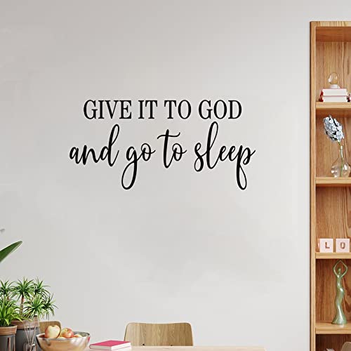 Wandtattoo Give It to God and Go to Sleep Abnehmbarer Vinyl-Aufkleber Motivierendes Zitat Wandkunstaufkleber Wanddekoration Moderne Boho-Heimdekoration für Zuhause Schlafzimmer Wohnzimmer Büro 78,9 cm von ITWAAN