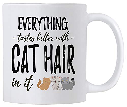 Everything Tastes Better With Cat Hair In It Tasse Neuartige Geschenkidee für Katzenmama, vater oder alle Katzenliebhaber von IUBBKI