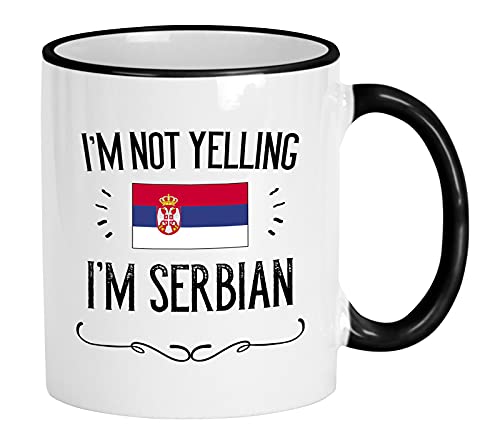 IUBBKI Serbien Geschenke I'mYelling I'm Serbian Keramik 11 Oz Kaffeebecher Geschenkidee für stolze Männer/Frauen mit der Landesflagge von IUBBKI