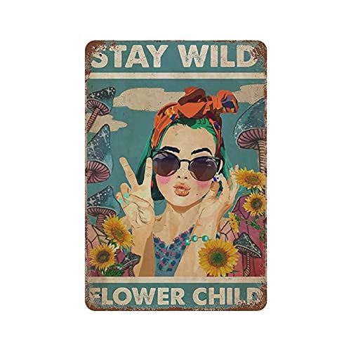 IUBBKI Stay Wild Flower Child Blechschild Metallschild zum Aufhängen, Eisenmalerei, Retro, Zuhause, Küche, Garten, Garage, Wanddekoration von IUBBKI