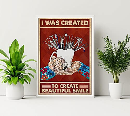 Retro-Blechschild mit Aufschrift "Dentist I Was Created To Create Beautiful Smile Poster Retro Metall Blechschild Vintage Aluminium Schild für Zuhause Kaffee Wanddekoration 20,3 x 30,5 cm von IUBBKI
