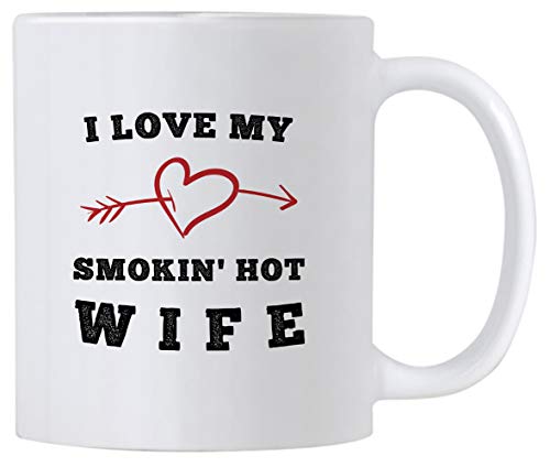 Sexy Geschenk für Ehefrau am Geburtstag oder Valentinstag I Love My Smokin Hot Wife 11 oz Romantic Marriage Coffee Mug Lustige Geschenkidee vom Ehemann am Hochzeitstag oder zu jedem besonderen Anlass von IUBBKI