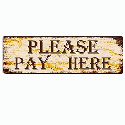 Metallschild Blechschild "Please Pay Here" Lustige Metallschilder Vintage Schild Retro Blechschilder Aluminium Metallschild für Schlafzimmer Küche Garten Wand Bab Club Kaffee Hängeschild von IUEJTGIE
