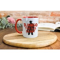 Django Unchained "The D Is Silent" Quentin Tarantino Western Jamie Fox Tasse Zitat Personalisiertes Filmgeschenk Filmkino von Iamliterallyamug