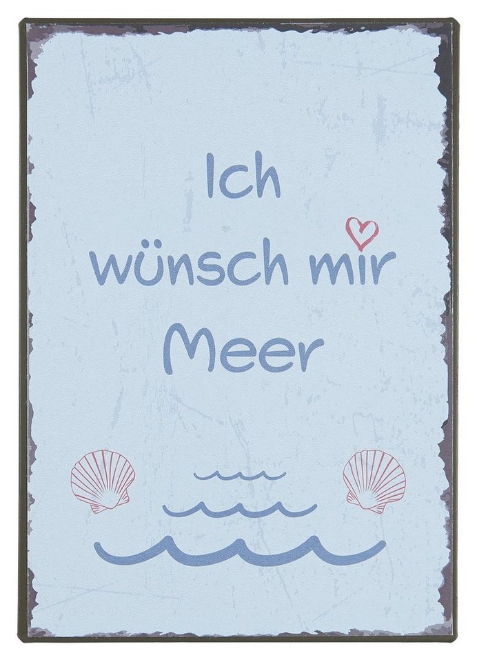Ib Laursen Wandbild Blechschild "Ich wünsch mir Meer" Wandschild Metallschild Ib Laursen von Ib Laursen