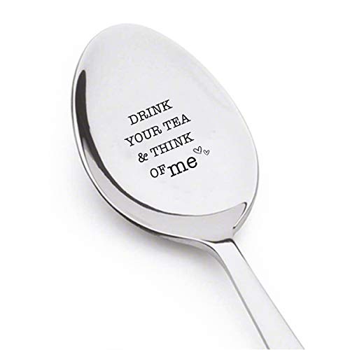 Drink Your Tea And Think Of Me - Spoon Drink Your Tea And Think Of Me - Spoon von Ideas from Boston