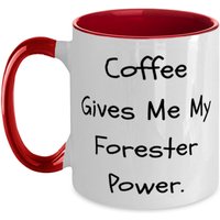 Kaffee Gibt Mir Meine Försterkraft. Forester Two Tone 11 Unzen Tasse, Spezielle Geschenke, Tasse Für Männer Frauen von ImaginePlus