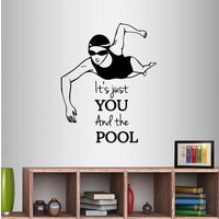 In-style Abziehbilder-Wand-Vinyl-Aufkleber Wohnkultur-Aufkleber Es Sind Nur Sie Und Pool-Phrase von InStyleDecals