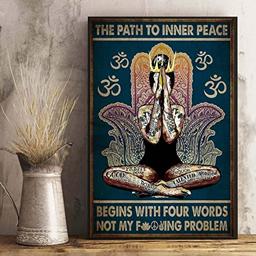 Blechschild "The Path To Inner Peace Begins With Four Words Not My Fuking Problem", 20,3 x 30,5 cm Blechschild "The Path To Inner Peace Begins With Four Words Not My Fuking Problem", 20,3 x 30,5 cm von Inga