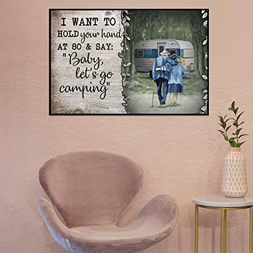 Metall-Blechschild "Camping Hold Your Hand Poster I Want To Hold Your Hand At 80 And Say Baby Let's Go Camping" 20,3 x 30,5 cm Metall-Blechschild "Camping Hold Your Hand Poster I Want To Hold Your Hand At 80 And Say Baby Let's Go Camping" 20,3 x 30,5 cm von Inga