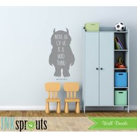 Wo Die Wilden Dinge Sind Inspiriert Aufkleber, Wir Alle Wild Zitat, Things Zitat Modernes Kinderzimmer, Kinderzimmer Baby von InkSprouts