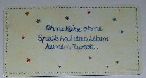 Inkognito Frühstücksbrettchen Ohne Käse ohne Speck hat das Leben keinen Zweck von Inkognito