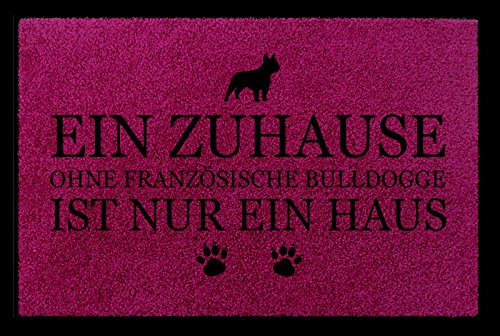 Interluxe FUSSMATTE Türmatte EIN ZUHAUSE OHNE [ FRANZÖSISCHE Bulldogge ] Tierisch Hund Fuchsia von Interluxe