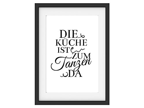 Interluxe Kunstdruck DIE KÜCHE IST ZUM TANZEN DA Deko Shabby Hobby DIN A4 von Interluxe